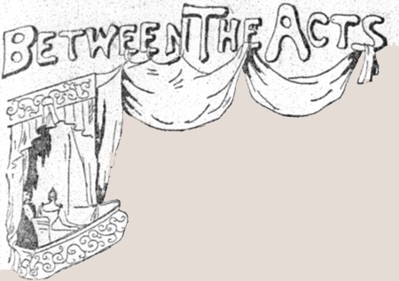 Drawing of the words "Between the Acts" with a theater box, curtains, and figures