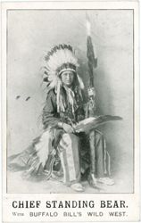 Chief Standing Bear. With Buffalo Bill's Wild West.