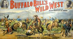 Buffalo Bill's Wild West Riding Wild Horses — Cowboys' Fun — Taming Mustangs and Bronchos