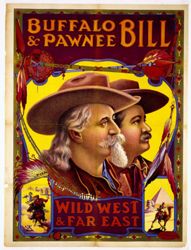 Buffalo and Pawnee Bill Wild West and Far East