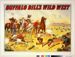 Buffalo Bill's Wild West cowboys Indians horses